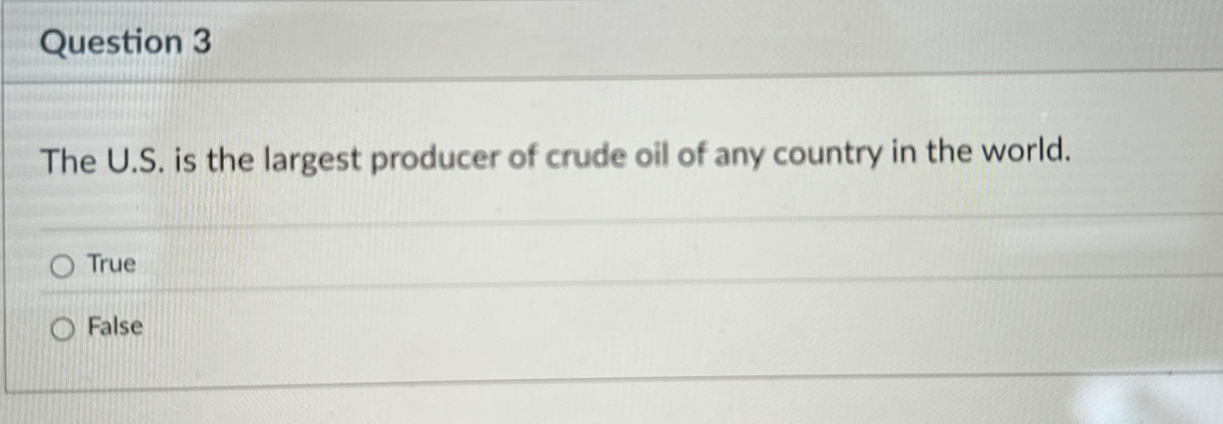 Solved Question 3The U.S. ﻿is the largest producer of crude