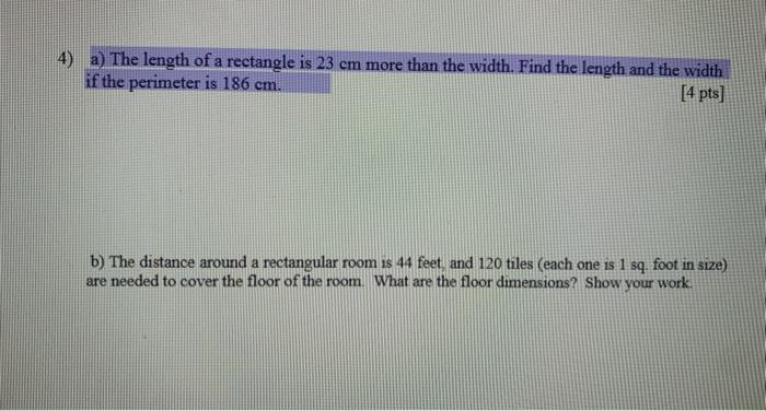 Solved 4 a The length of a rectangle is 23 cm more than Chegg