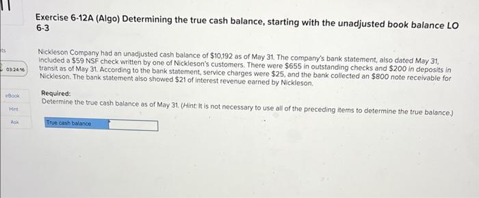 Solved Exercise 6-12A (Algo) Determining the true cash | Chegg.com