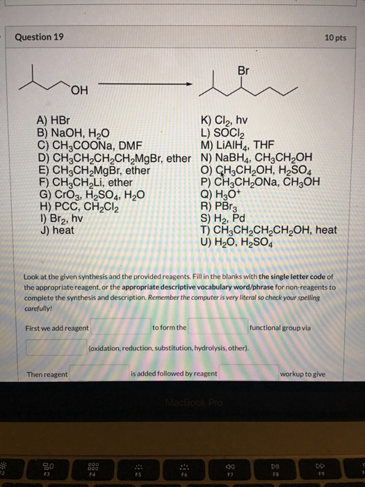 Solved Question 19 10 Pts Oh A Hbr K Cl Hv B Naoh H2 Chegg Com