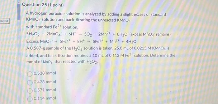 Solved A Hydrogen Peroxide Solution Is Analyzed By Adding A | Chegg.com