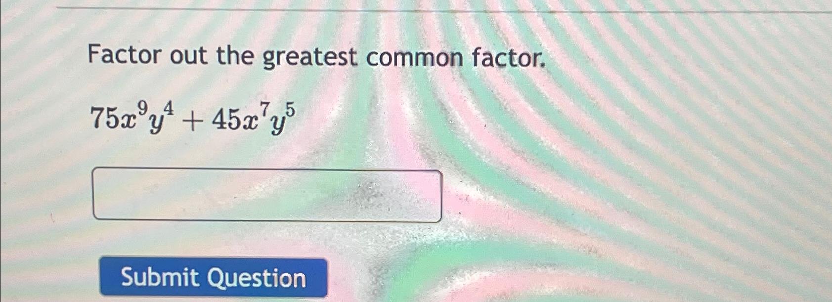 common factor of 9 and 45