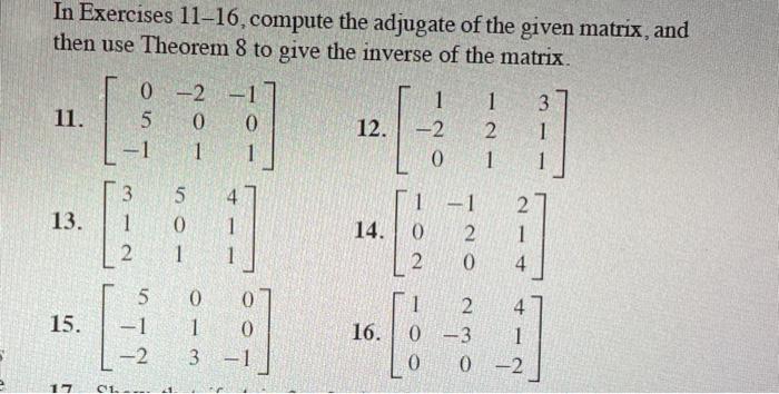 Solved In Exercises 11-16, compute the adjugate of the given | Chegg.com