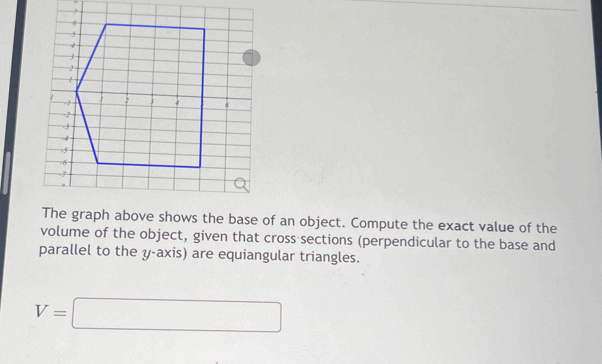 Solved The graph above shows the base of an object. Compute | Chegg.com