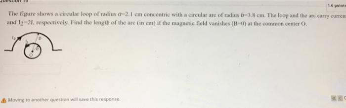 Solved 16 point The figure shows a circular loop of radius | Chegg.com