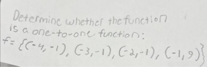 Solved Determine whether the function is a one-to-one | Chegg.com