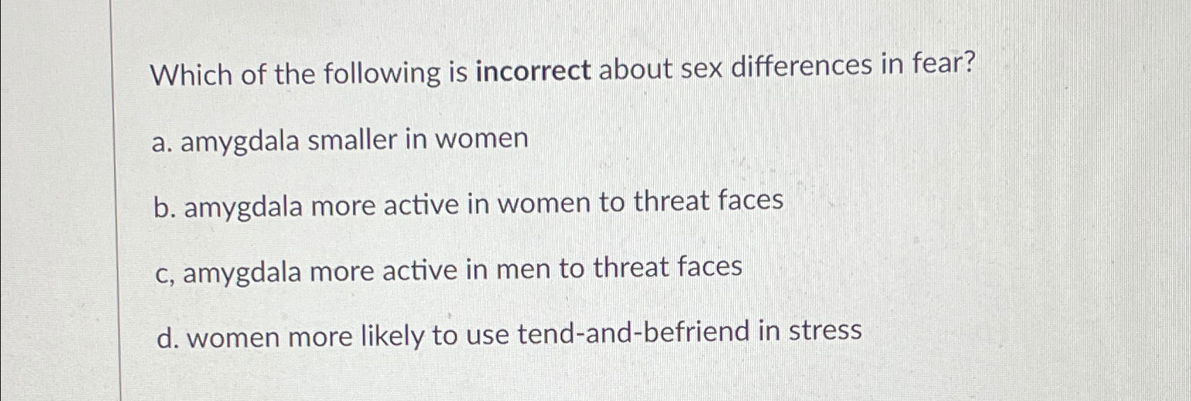 Solved Which of the following is incorrect about sex | Chegg.com