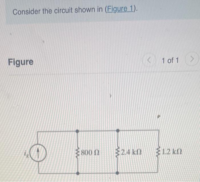 Solved Consider The Circuit Shown In (Figure 1). Figure 1 Of | Chegg.com