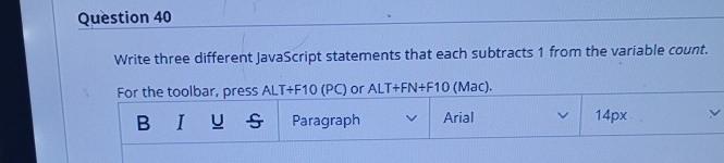 Solved Question 40 Write three different JavaScript | Chegg.com