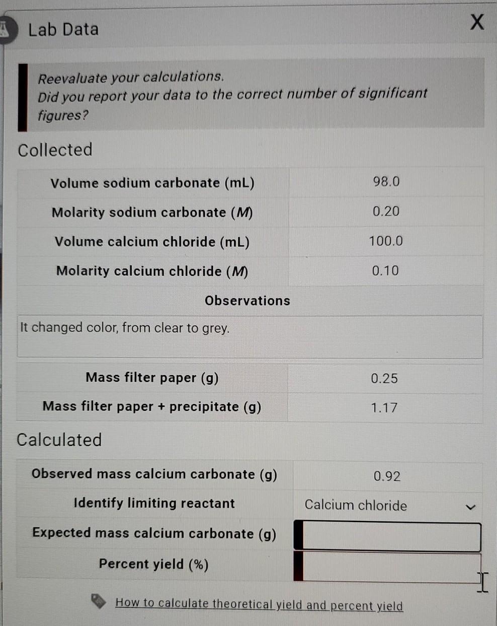 Solved Lab Data Х Reevaluate Your Calculations. Did You | Chegg.com