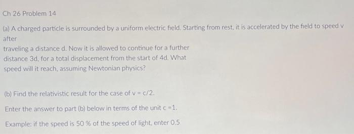 Solved (a) A charged particle is surrounded by a uniform | Chegg.com