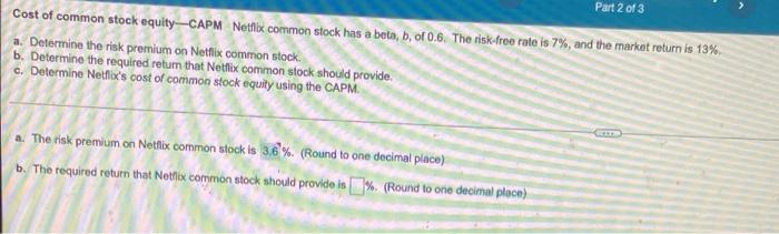 Solved Part 2 Of 3 Cost Of Common Stock Equity--CAPM Netflix | Chegg.com