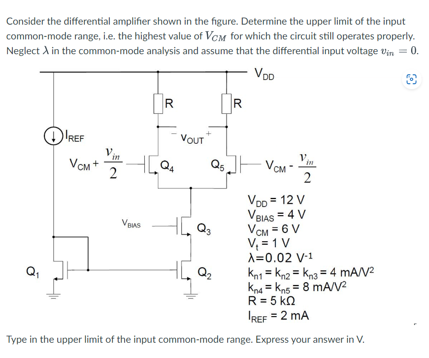 Solved Consider the differential amplifier shown in the | Chegg.com