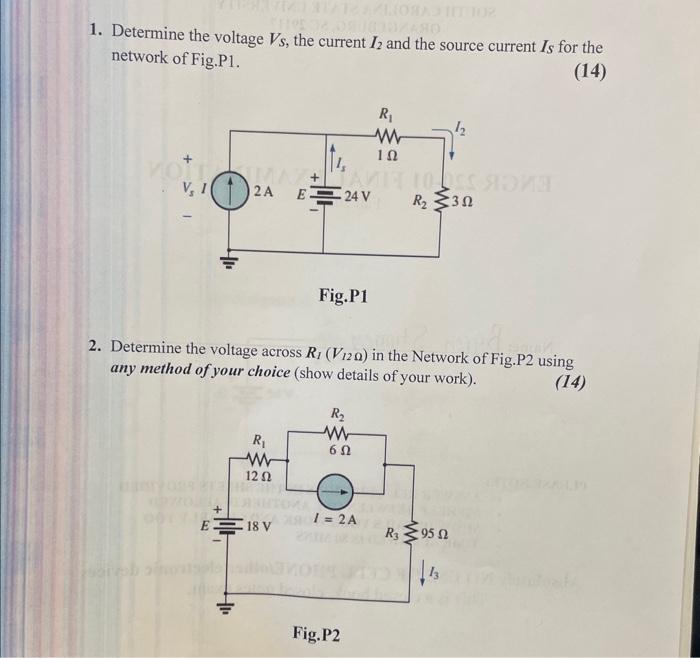 Solved 1. Determine the voltage VS, the current I2 and the | Chegg.com