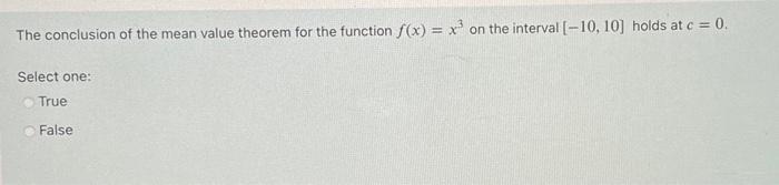 Solved The conclusion of the mean value theorem for the | Chegg.com