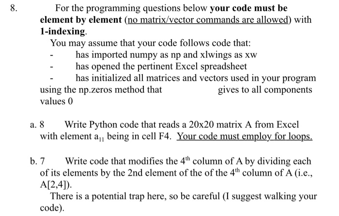 matrix coding practice problems - page 8 |... 8. For the programming questions below your code must | Chegg.com