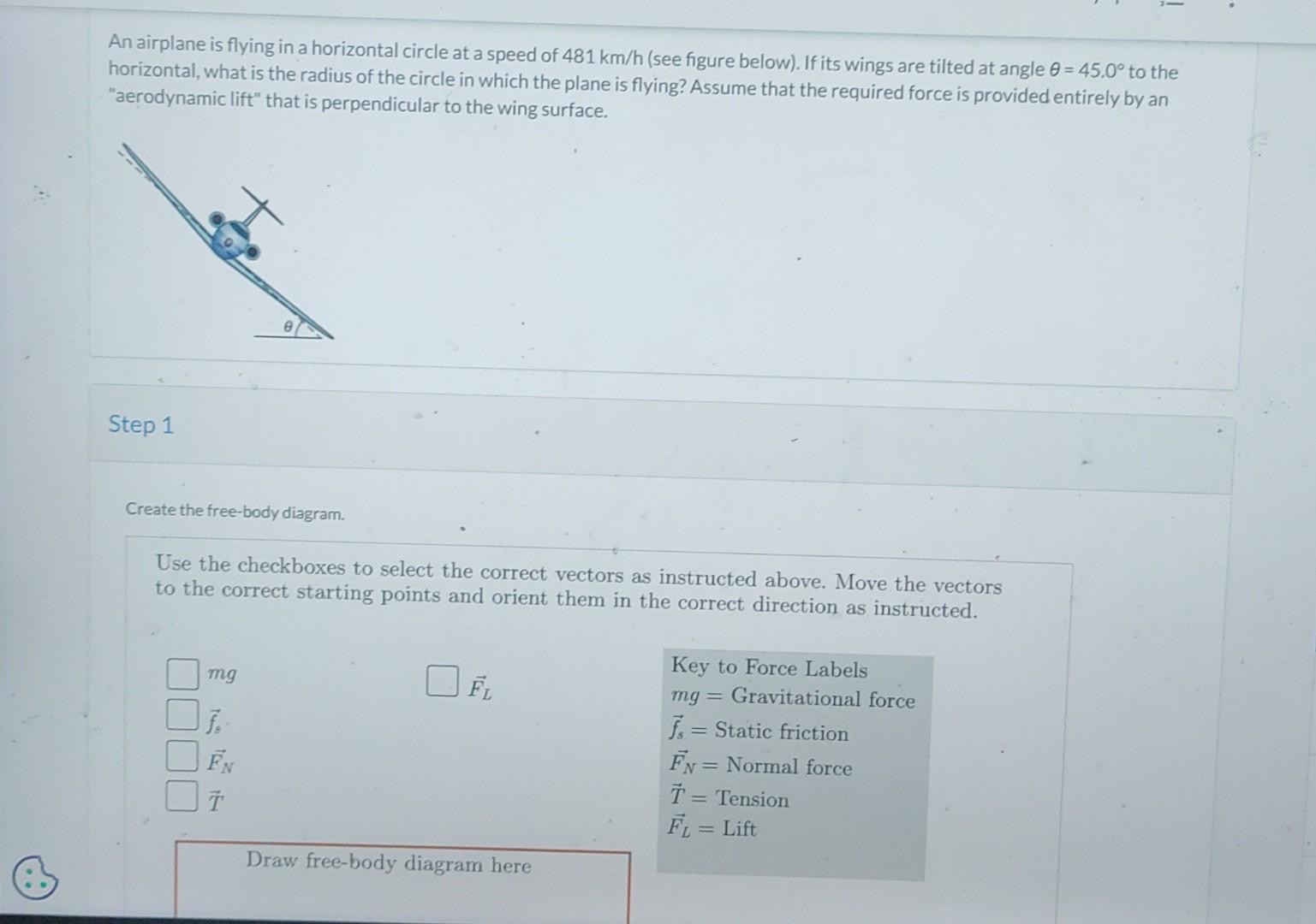 Solved An Airplane Is Flying In A Horizontal Circle At A | Chegg.com