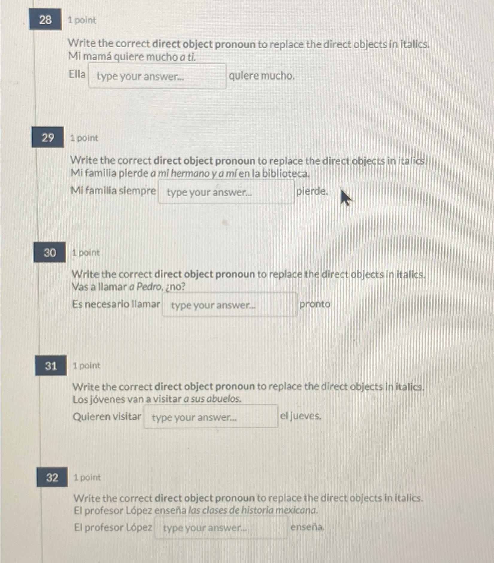 281 ﻿pointWrite the correct direct object pronoun to | Chegg.com
