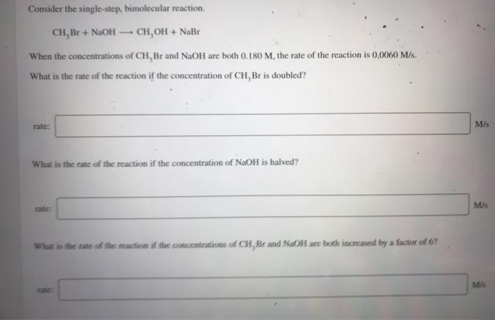 Solved Consider The Single-step, Bimolecular Reaction. CH,Br | Chegg.com