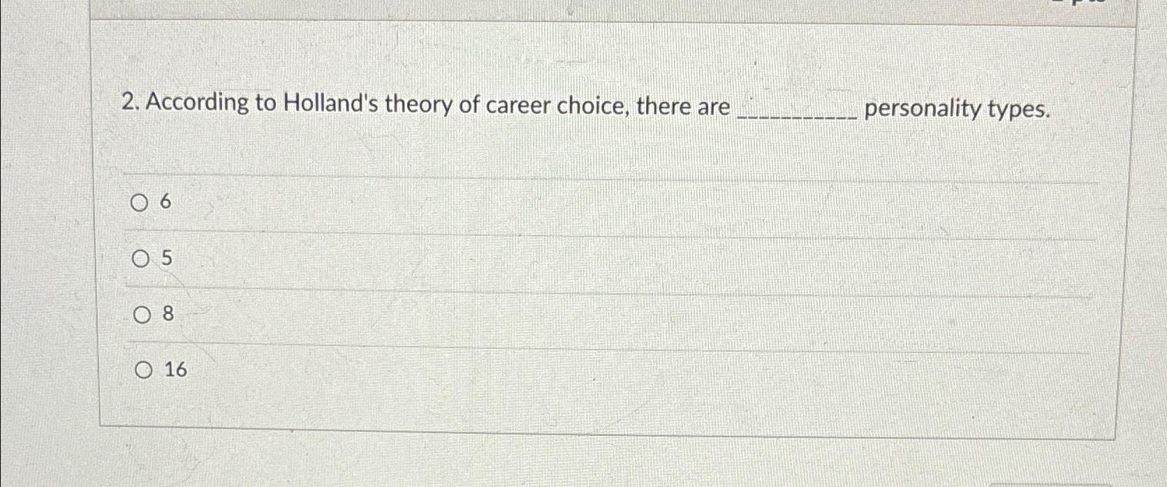 solved-according-to-holland-s-theory-of-career-choice-there-chegg