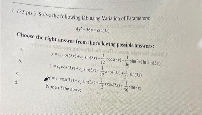 Solved 1. (35 Pts.) Solve The Following DE Using Variation | Chegg.com