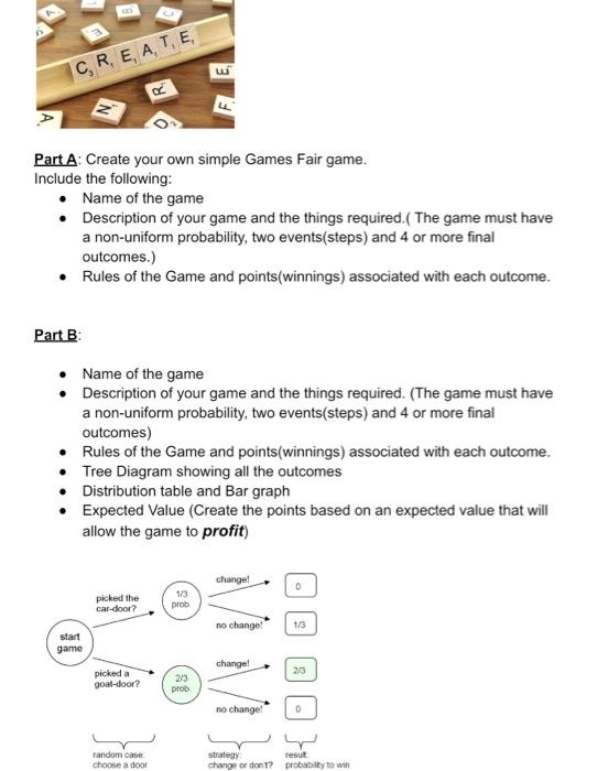 We Have To Create Any Game With A Spinner Or A Dic Chegg Com