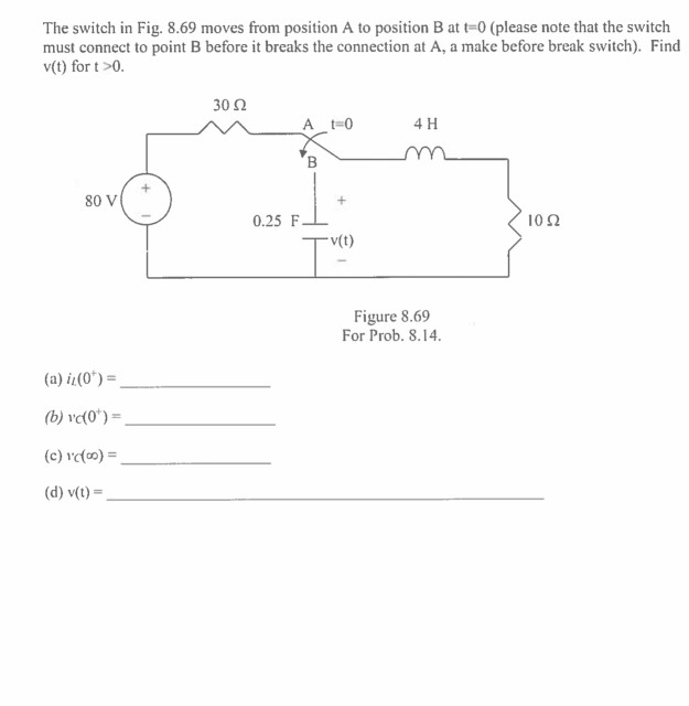 Solved The Switch In Fig. 8.69 Moves From Position A To | Chegg.com