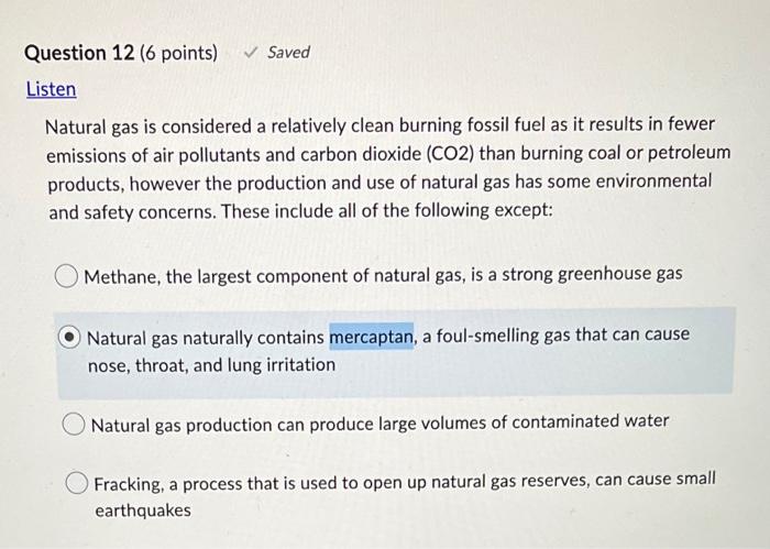 Solved Natural gas is considered a relatively clean burning | Chegg.com