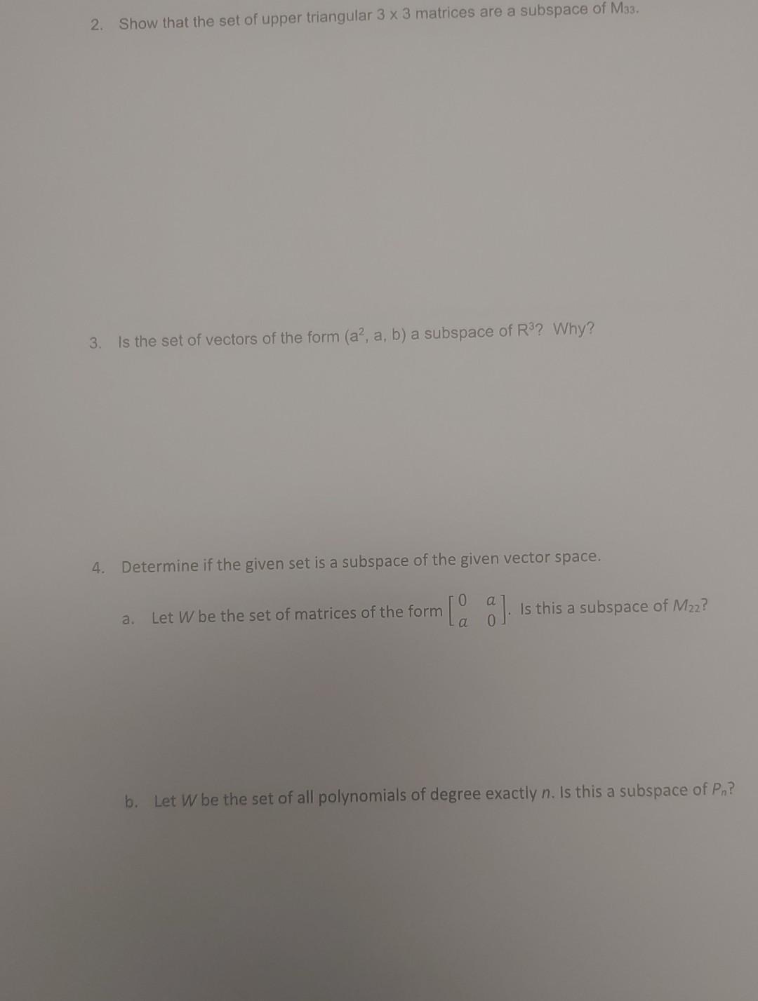 Solved 2. Show that the set of upper triangular 3×3 matrices | Chegg.com