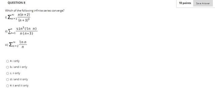 Solved QUESTIONS 10 points Save Answer Which of the | Chegg.com