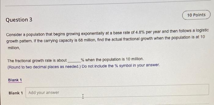 Solved 10 Points Question 3 Consider a population that | Chegg.com