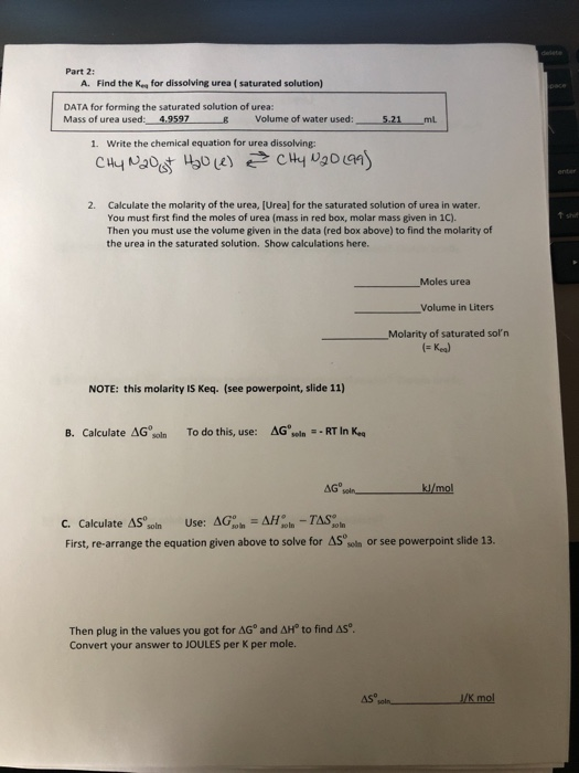 Solved Part 2 A. Find the Ke for dissolving urea (saturated