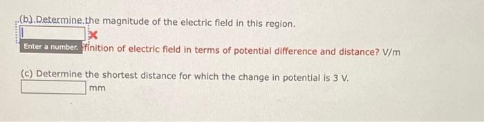 Solved (b). Determine.the Magnitude Of The Electric Field In | Chegg.com