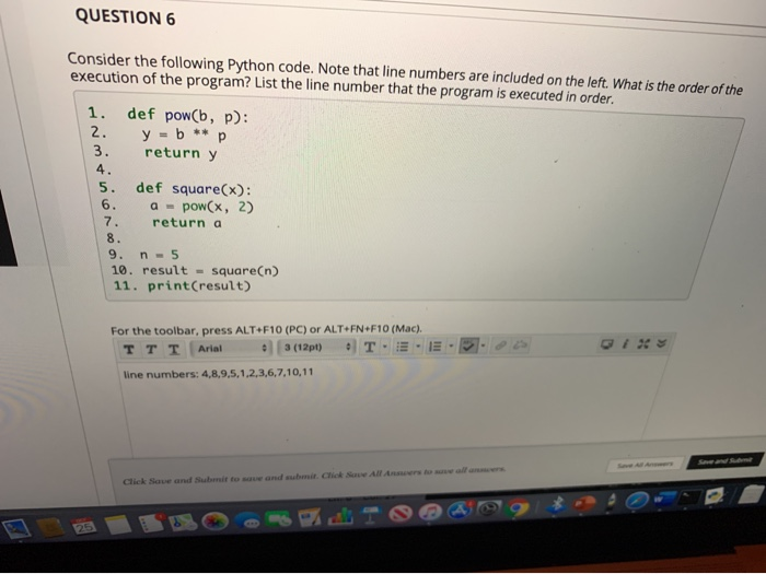 Solved QUESTION 6 Consider The Following Python Code. Note | Chegg.com