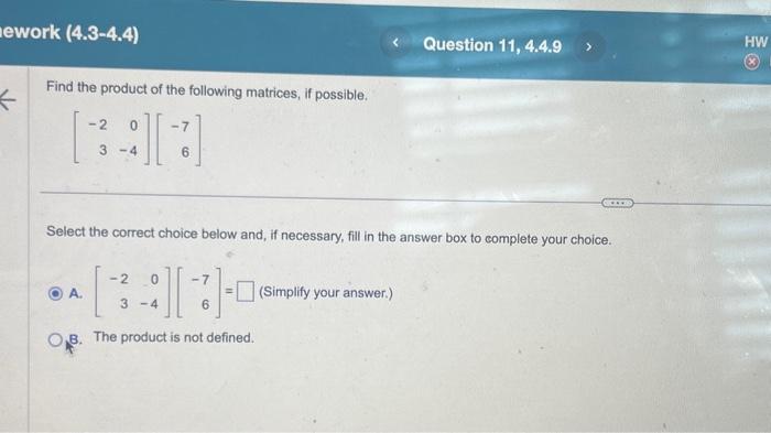 Solved Find The Product Of The Following Matrices, If | Chegg.com