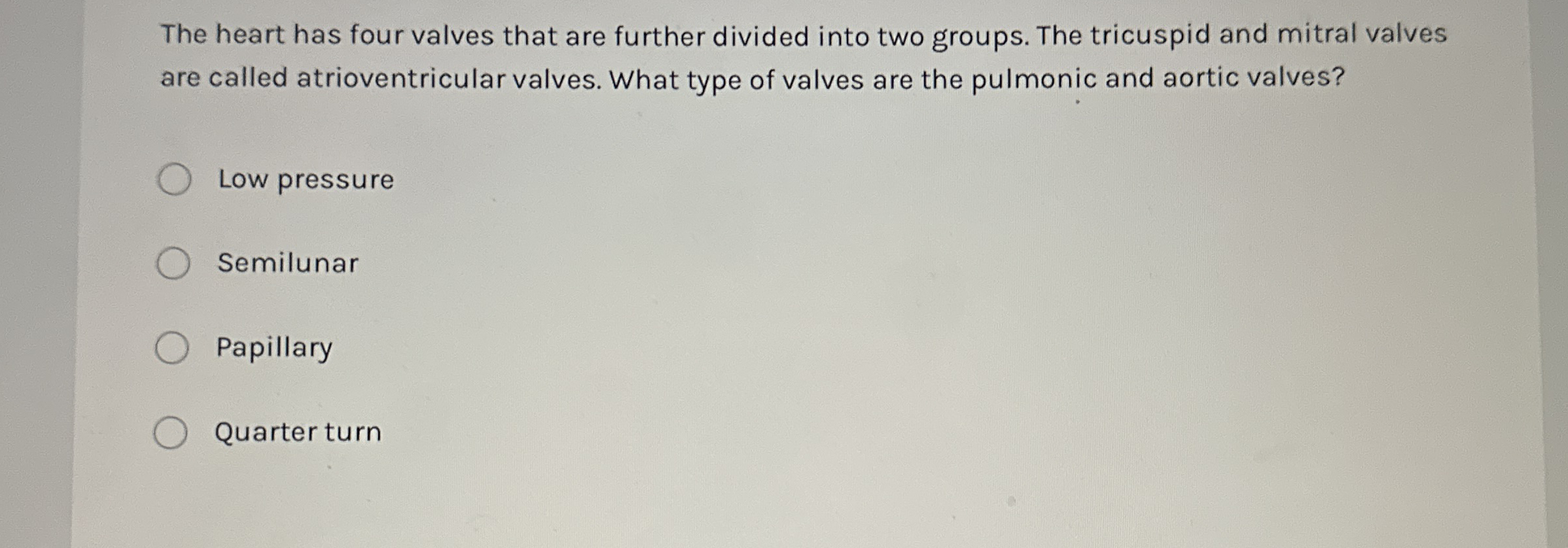Solved The heart has four valves that are further divided | Chegg.com