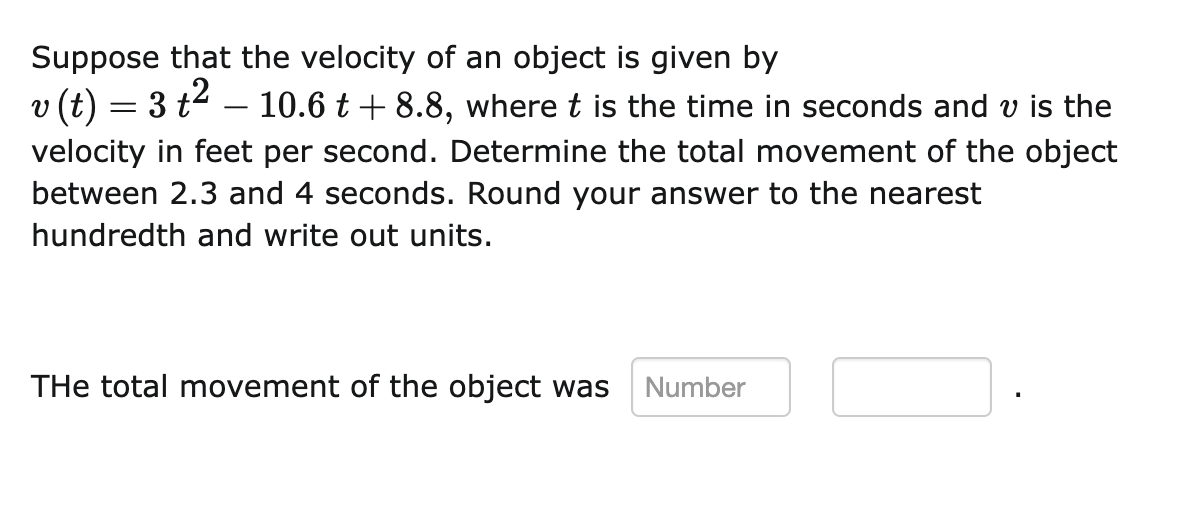 Solved Suppose that the velocity of an object is given | Chegg.com