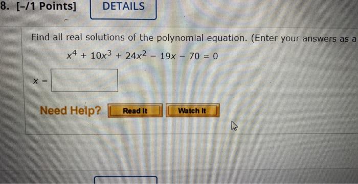Solved Find all real solutions of the polynomial equation. | Chegg.com
