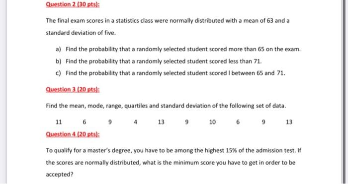 Solved The final exam scores in a statistics class were | Chegg.com