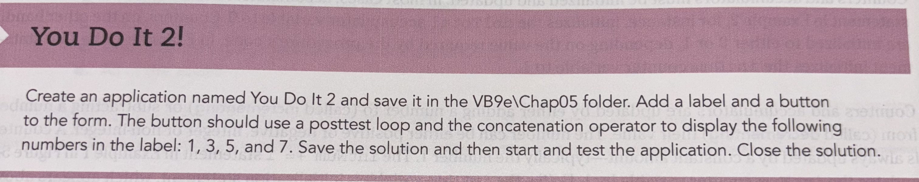Solved You Do It 2!Create an application named You Do It 2 | Chegg.com