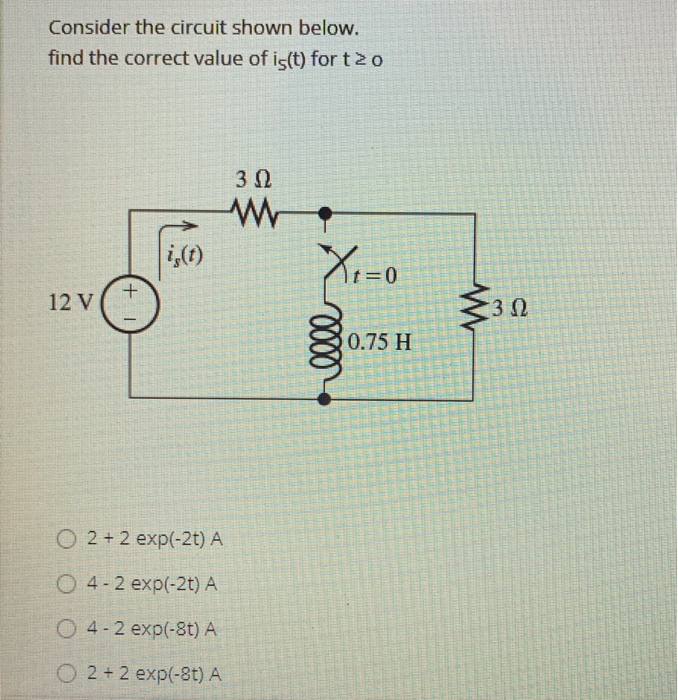 Solved Consider the circuit shown below. find the correct | Chegg.com
