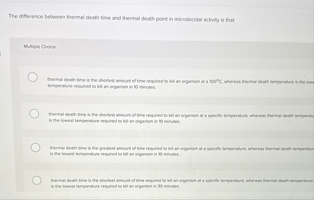 Solved The difference between thermal death time and thermal | Chegg.com