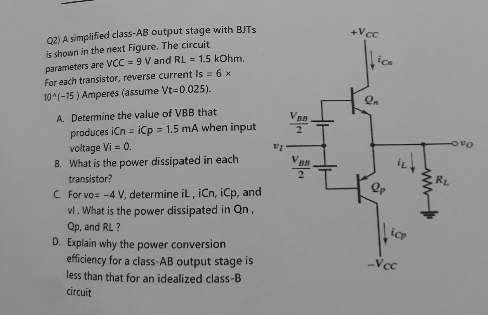 Solved Q2) A simplified class-AB output stage with BJTs is | Chegg.com