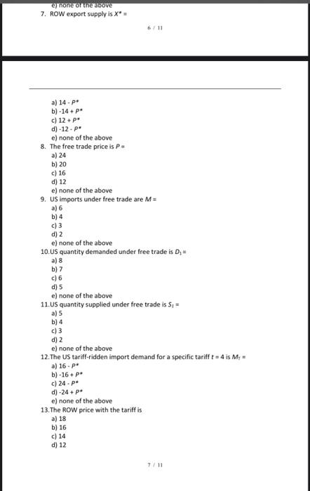 Solved 7. ROW export supply is X∗= 6/11 a) 14−p∗ b) −14+P∗ | Chegg.com