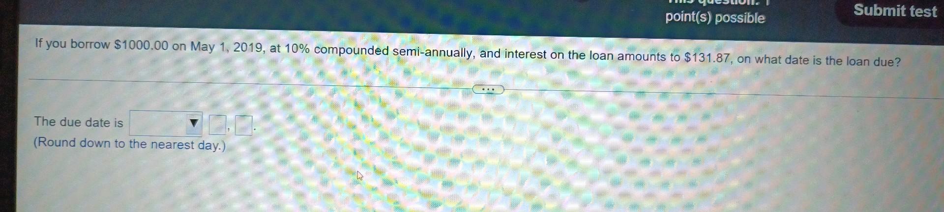 Solved point(s) possible The due date is (Round down to the | Chegg.com
