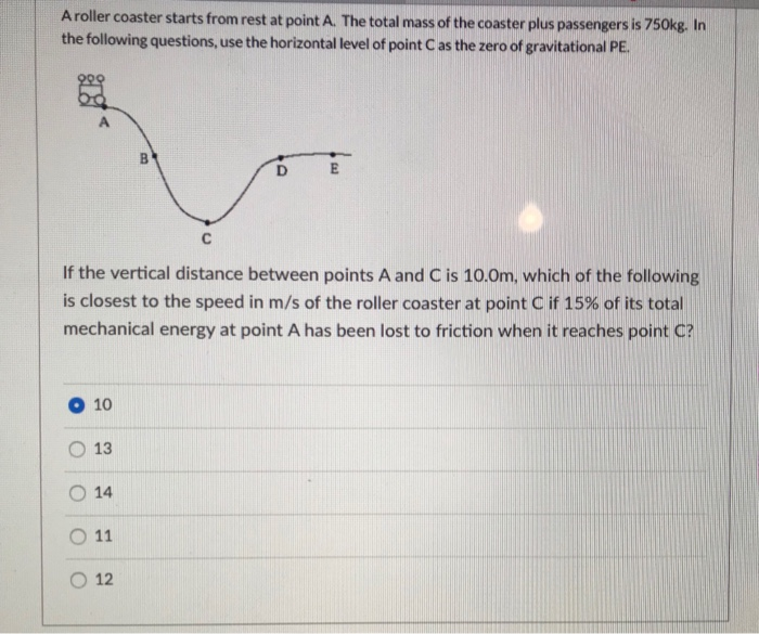 Solved A Roller Coaster Starts From Rest At Point A. The | Chegg.com