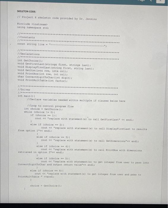 Solved Given the skeleton code provided in the Project 4 | Chegg.com
