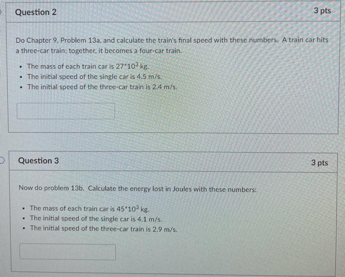 Solved Question 2 3 pts Do Chapter 9. Problem 13a, and | Chegg.com