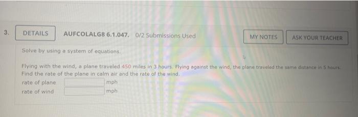Solved Solve by using a system of equations Flying with the | Chegg.com