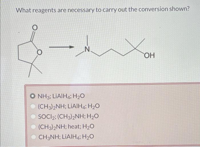 Solved What Reagents Are Necessary To Carry Out The Chegg Com